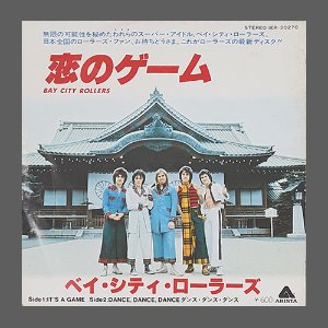 Bay City Rollers – 恋のゲーム / It&#039;s A Game(7인치싱글)