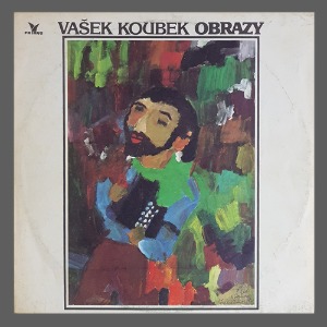 Vašek Koubek – Obrazy