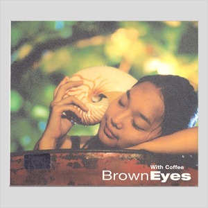 브라운 아이즈(Brown Eyes) 1집-Brown Eyes (아웃케이스 초판) (CD)